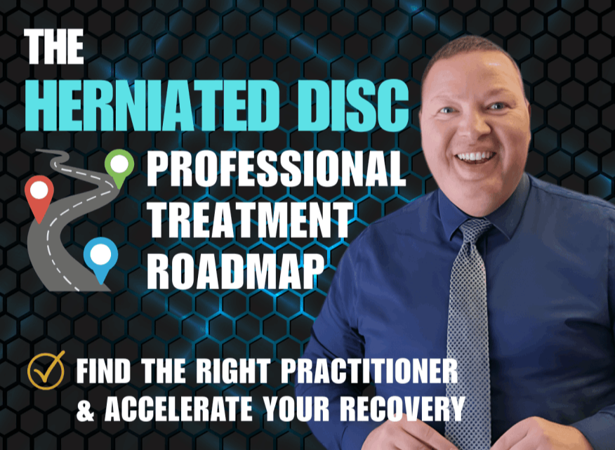 The Herniated Disc Professional Treatment Roadmap